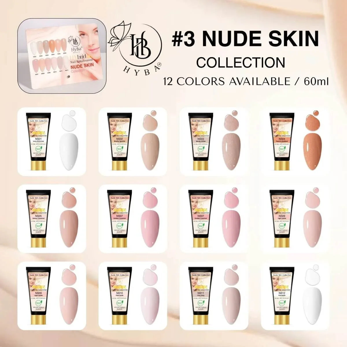HyGEL® #3 NUDE SKIN COLLECTION - 60ml Listing NUDE SKIN Full Set #PF01-#PF12 (12 - 60ml tubes)