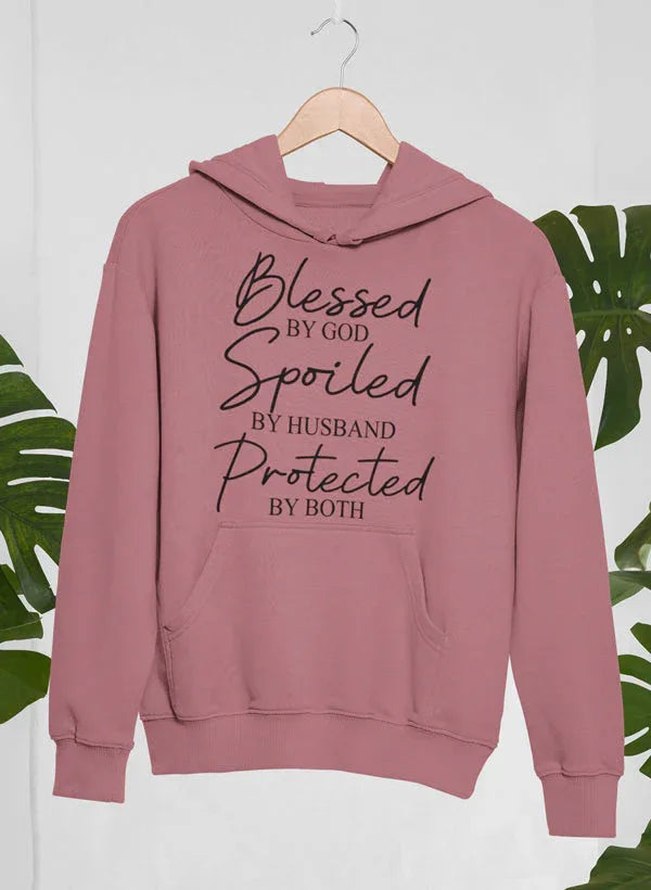 Blessed By God Spoiled By Husband Protected By Both Hoodie XXX-Large / Mauve