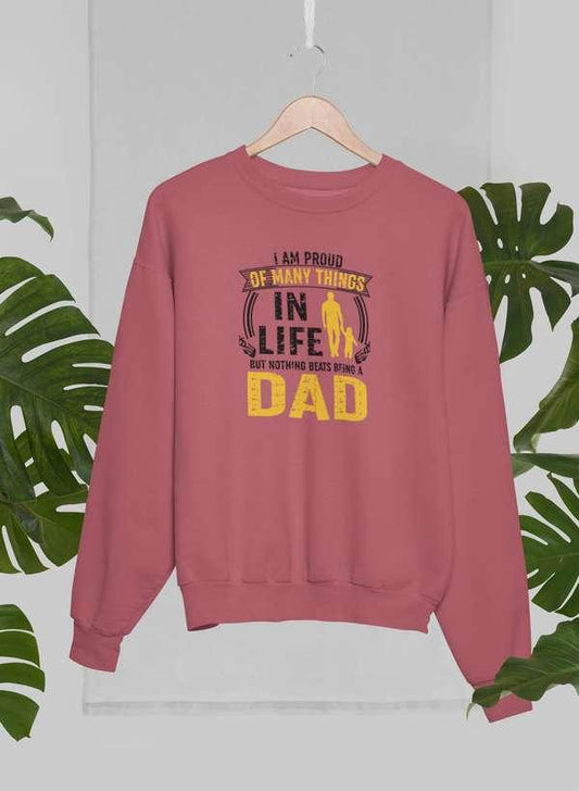 I'm Proud Of Many Things In Life Sweat Shirt XXX-Large / Mauve