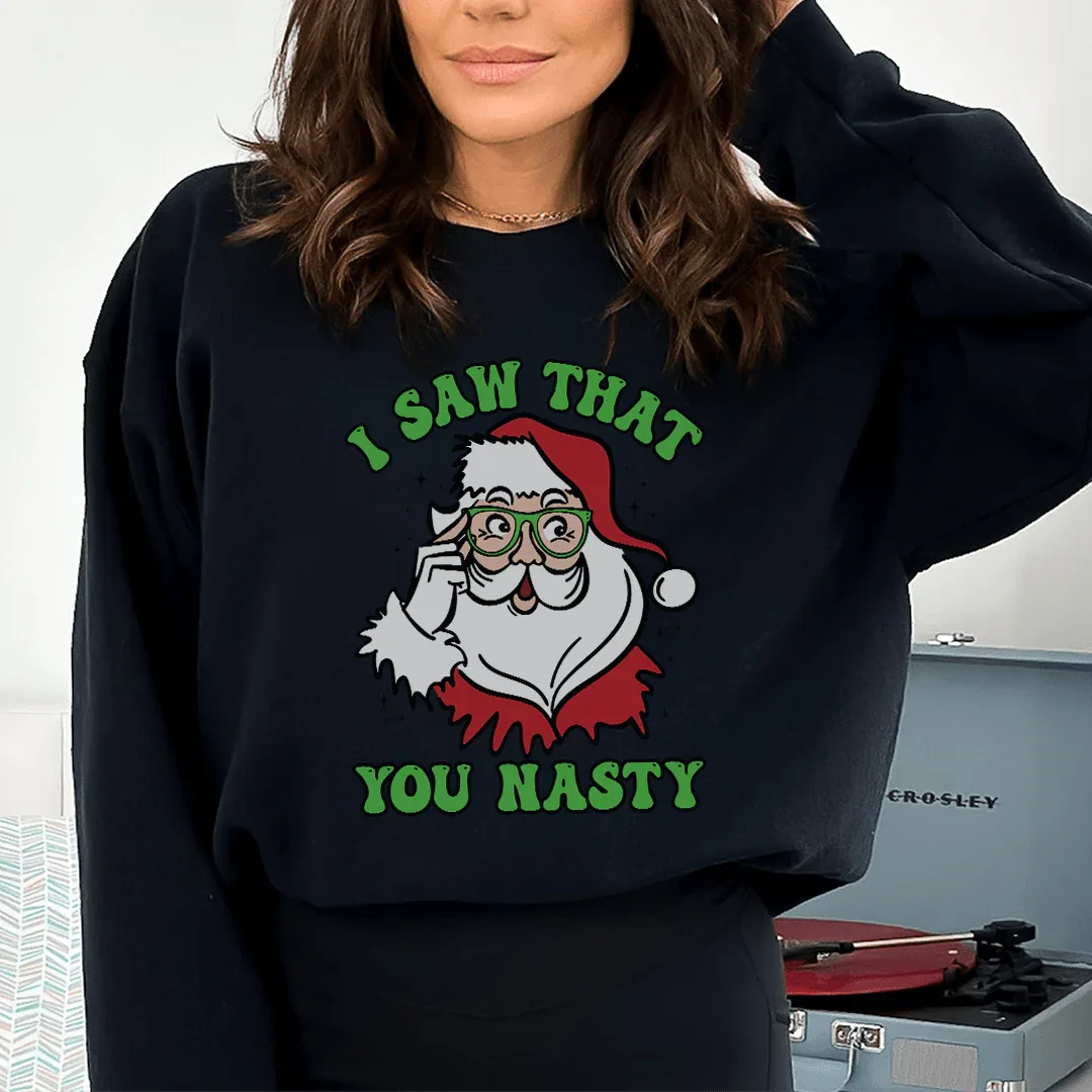 I Saw That You Nasty Black / 3XL