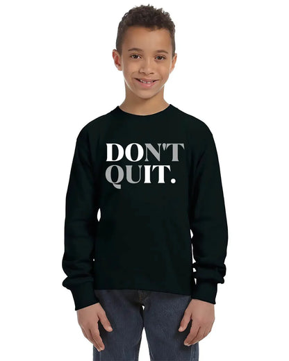Don't Quit Unisex Youth Long Sleeve Shirt Red / XS