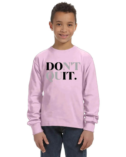 Don't Quit Unisex Youth Long Sleeve Shirt Red / XS