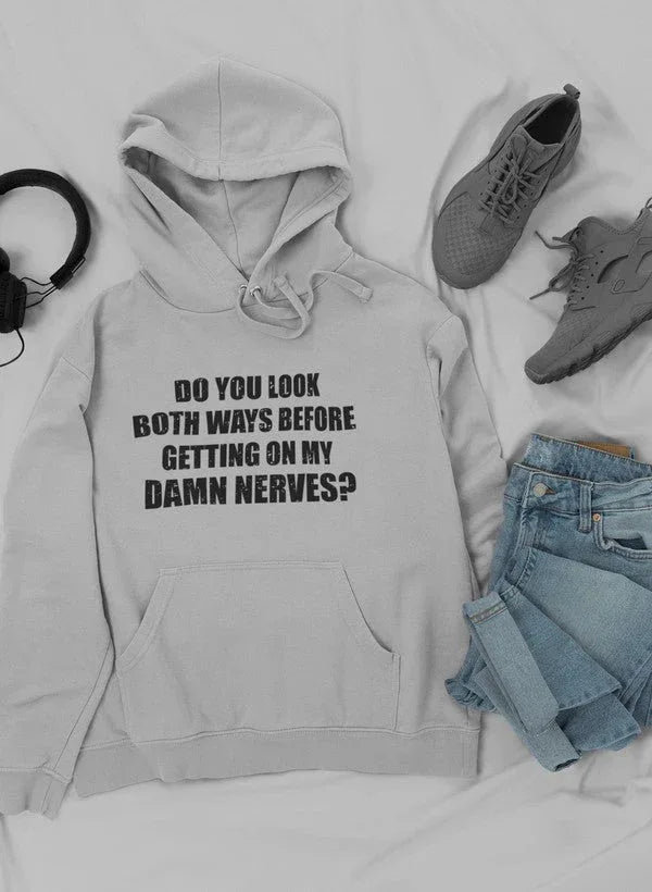 Do You Look Both Ways Hoodie XXX-Large / Athletic Heather